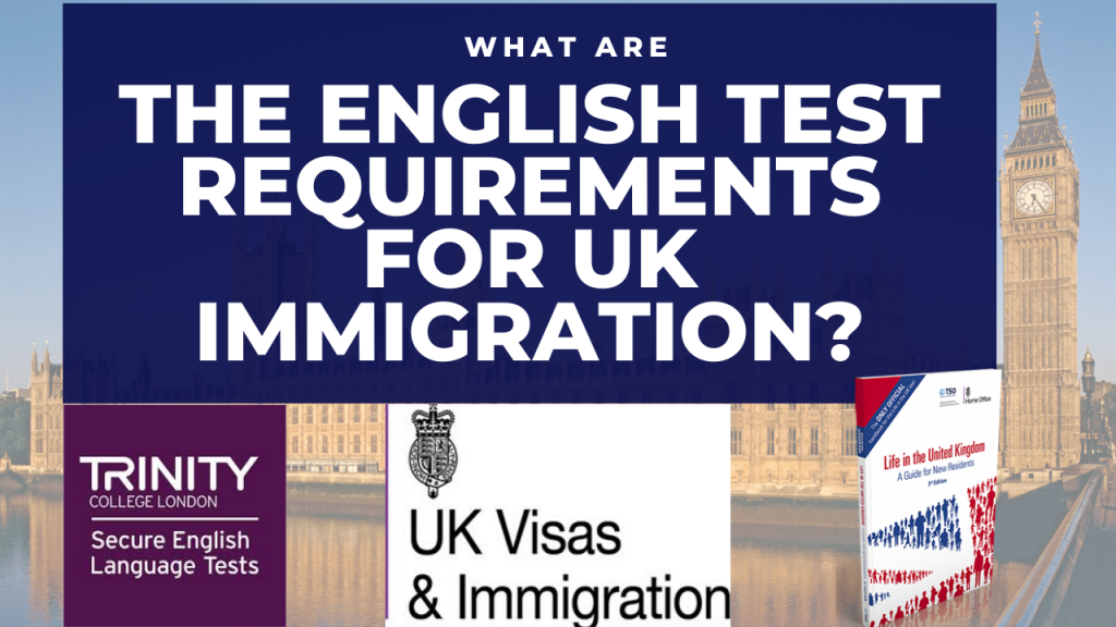 what are the english test requirements for uk immigration
