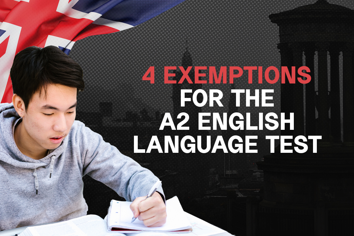 4 Exemptions For The A2 English Language Test