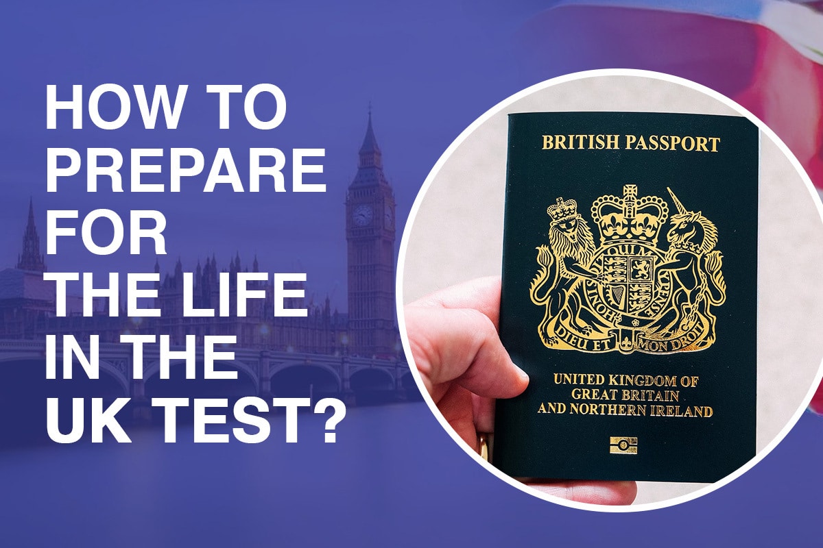 How to Prepare for the Life in the UK Test?