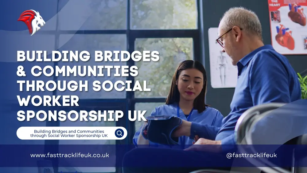 Social Worker sponsorship UK