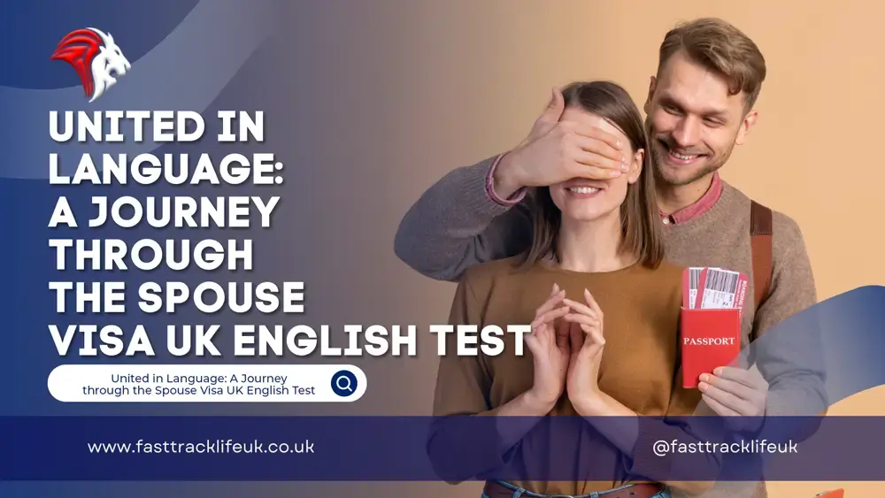 Spouse Visa UK English Test