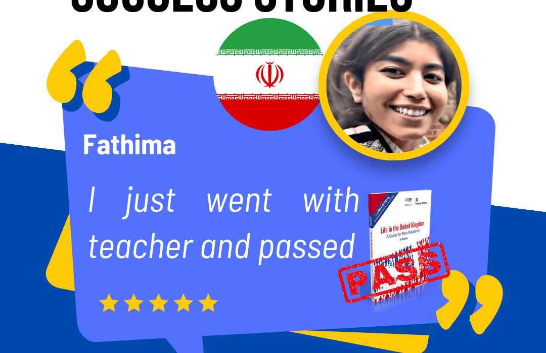 Fathima has passed her Life in the UK test