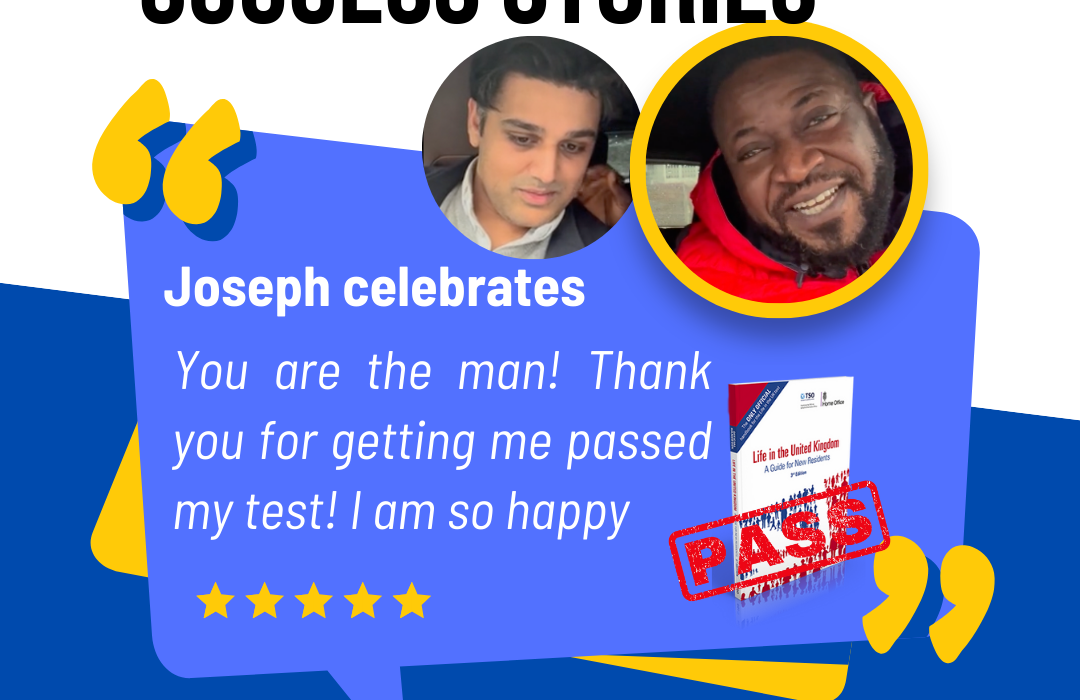 Joseph has passed his life in the UK test part 1