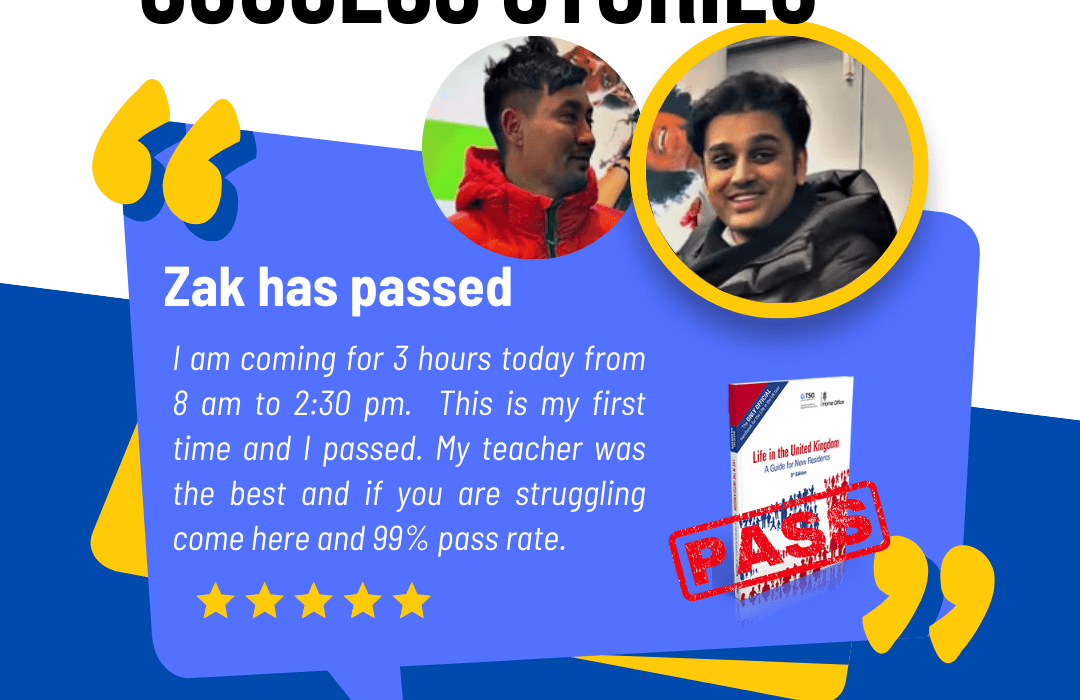 Zak with Rahil has passed Life in the UK test